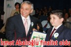 İsmet Abalıoğlu finalist oldu