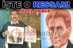İŞTE O RESSAM!