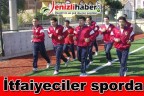 İtfaiyeciler sporda