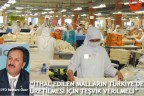 “İTHAL EDİLEN MALLARIN TÜRKİYE’DE ÜRETİLMESİ İÇİN TEŞVİK VERİLMELİ”