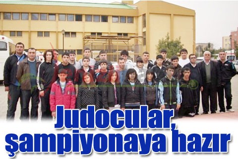 Judocular, şampiyonaya hazır