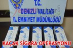 KAÇAK SİGARA OPERASYONU