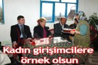Kadın girişimcilere örnek olsun