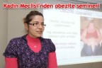 Kadın Meclisi’nden obezite semineri