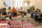 Kadın Meclisi’nden yaşlılara okuma günleri