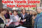 Kadına Yönelik Şiddete Hayır Kampanyası