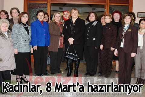 Kadınlar, 8 Mart’a hazırlanıyor