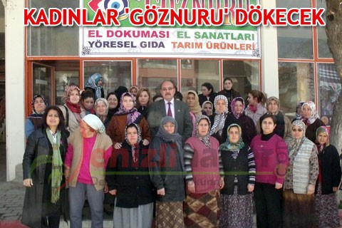 KADINLAR ‘GÖZNURU’ DÖKECEK