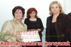 Kadınlar haklarını koruyacak