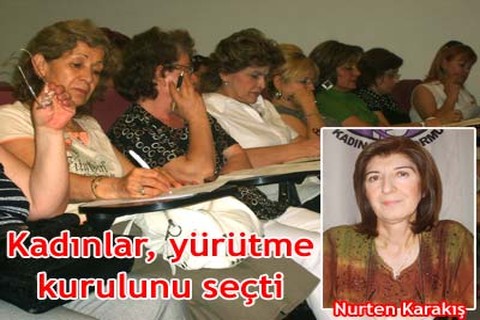 Kadınlar, yürütme kurulunu seçti