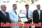 Kalitesi belgelendi