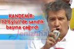 KANDEMİR “12 Eylül’de sandık başına çağırdı”
