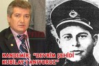 KANDEMİR “DEVRİM ŞEHİDİ KUBİLAY’I ANIYORUZ”