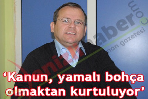 Kanun, yamalı bohça olmaktan kurtuluyor