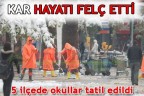 KAR HAYATI FELÇ ETTİ