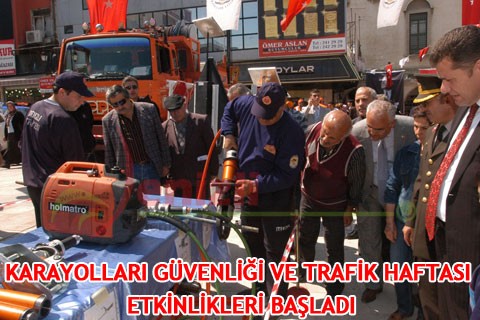 KARAYOLLARI GÜVENLİĞİ VE TRAFİK HAFTASI ETKİNLİKLERİ BAŞLADI
