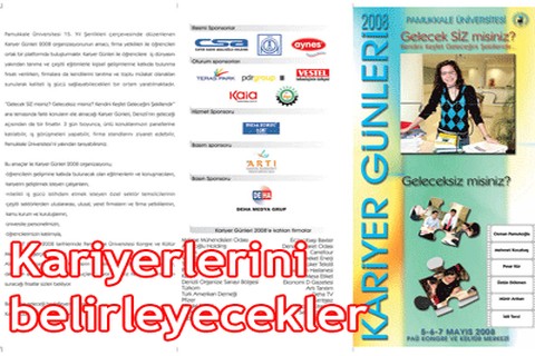 Kariyerlerini belirleyecekler