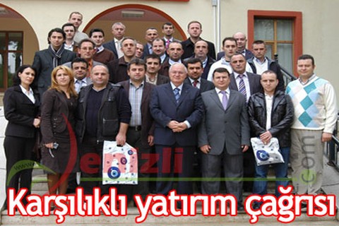 Karşılıklı yatırım çağrısı