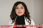 KATARAKT’TA FAKO YÖNTEMİ ÖNEMLİ