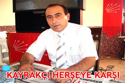 KAYRAKÇI HERŞEYE KARŞI