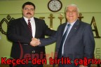 Keçeci’den birlik çağrısı