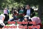 Kefe Yaylası’nda Anneler Günü yemeği