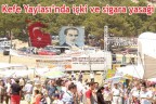 Kefe Yaylası’nda içki ve sigara yasağı