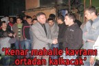 Kenar mahalle kavramı ortadan kalkacak