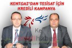KENTGAZ’DAN TESİSAT İÇİN KREDİLİ KAMPANYA
