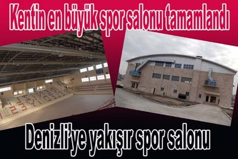 Kentin en büyük spor salonu tamamlandı