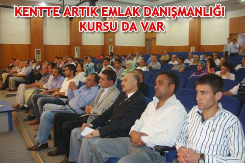 KENTTE ARTIK EMLAK DANIŞMANLIĞI KURSU DA VAR