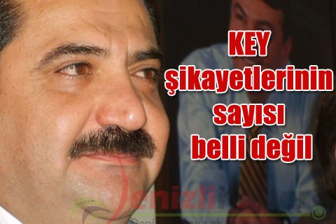 KEY şikayetlerinin sayısı belli değil