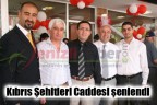 Kıbrıs Şehitleri Caddesi şenlendi