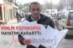 KİMLİK FOTOKOPİSİ HAYATINI KARARTTI