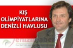 KIŞ OLİMPİYATLARINA DENİZLİ HAVLUSU