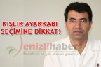 KIŞLIK AYAKKABI SEÇİMİNE DİKKAT!