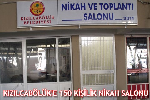 KIZILCABÖLÜK’E 150 KİŞİLİK NİKAH SALONU