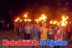 Kızılcabölük’te 30 Ağustos