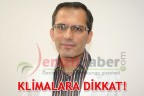 KLİMALARA DİKKAT!