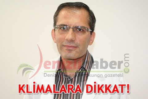 KLİMALARA DİKKAT!