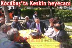 Kocabaş’ta Keskin heyecanı