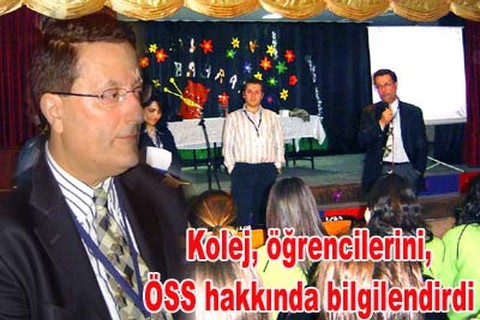 Kolej, öğrencilerini, ÖSS hakkında bilgilendirdi
