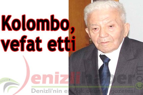 Kolombo, vefat etti