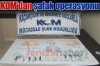 KOM’dan şafak operasyonu