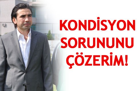 KONDİSYON SORUNUNU ÇÖZERİM!