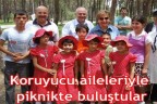 Koruyucu aileleriyle, piknikte buluştular