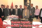 Kosova heyeti, Kızılcabölük’e hayran kaldı