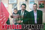 KÖYLÜLER İSYAN ETTİ