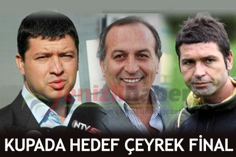 Kupada Hedef Çeyrek Final