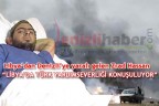 “LİBYA’DA TÜRK YARDIMSEVERLİĞİ KONUŞULUYOR”